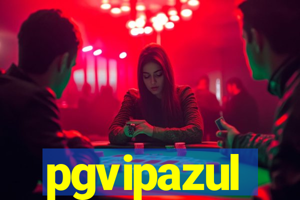 pgvipazul