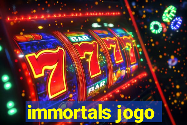 immortals jogo