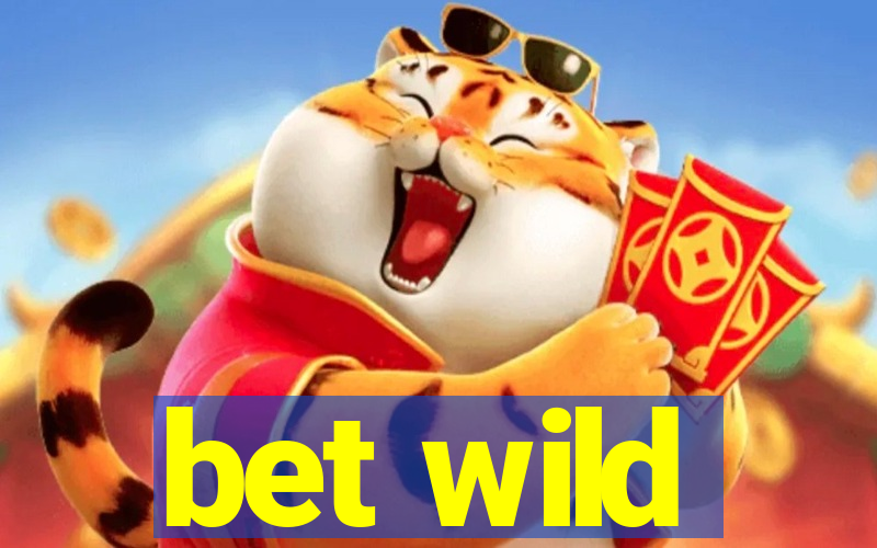 bet wild