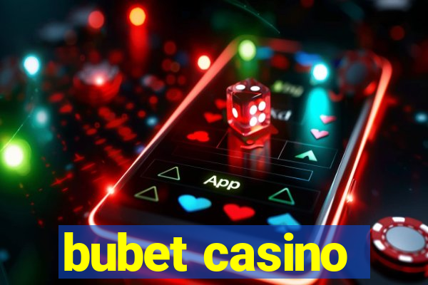 bubet casino