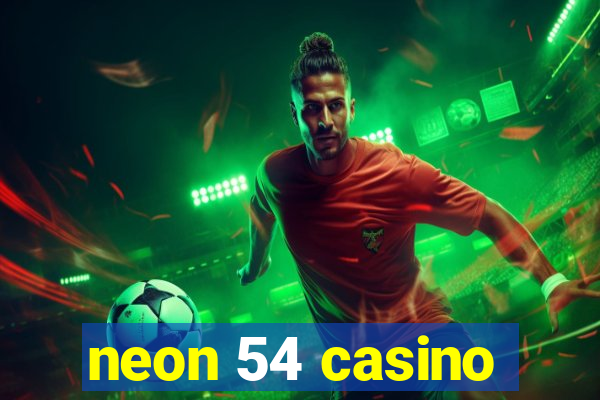 neon 54 casino