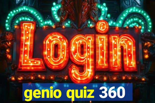 genio quiz 360