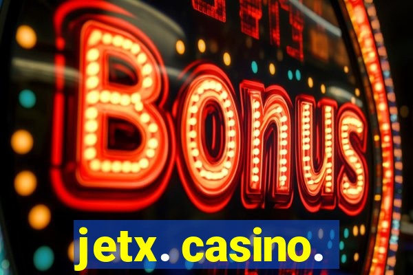 jetx. casino.