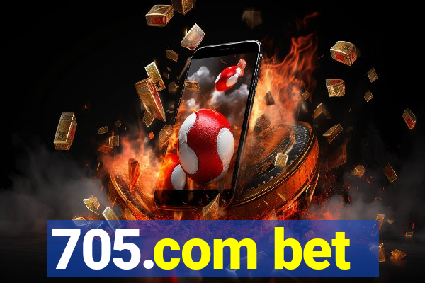 705.com bet