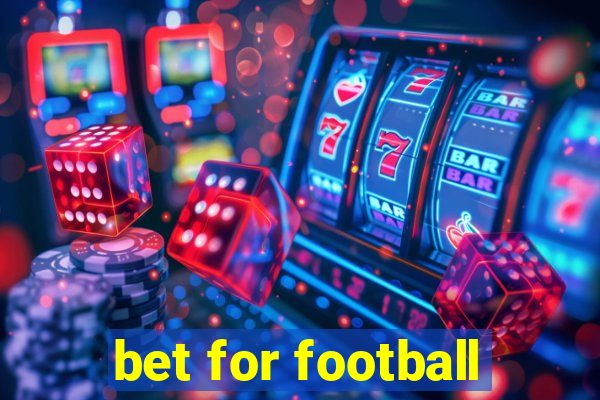 bet for football