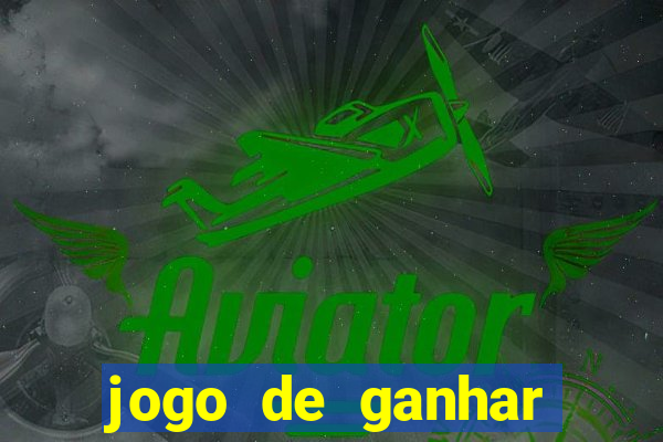 jogo de ganhar dinheiro plataforma