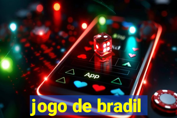 jogo de bradil