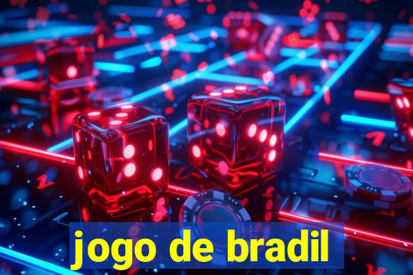 jogo de bradil