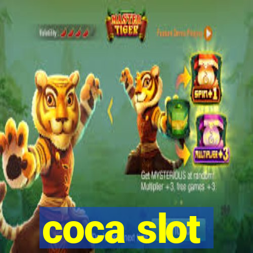 coca slot