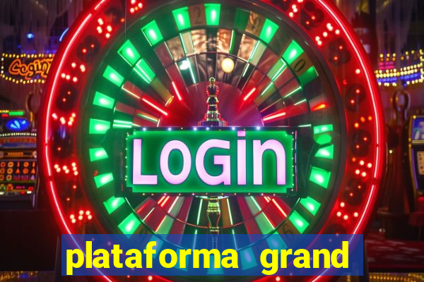 plataforma grand slots paga mesmo