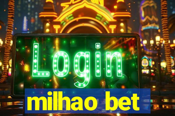 milhao bet