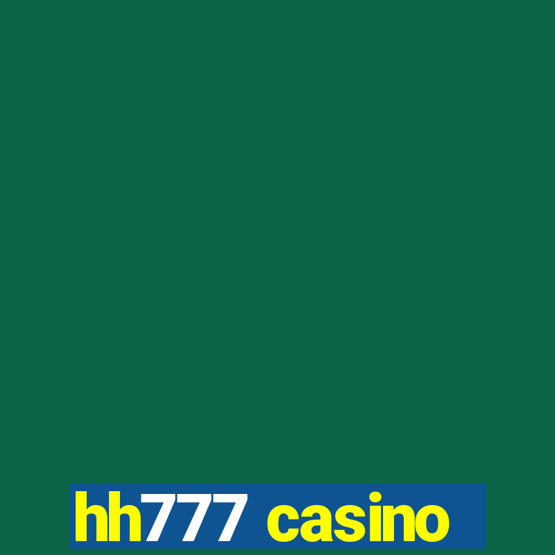 hh777 casino