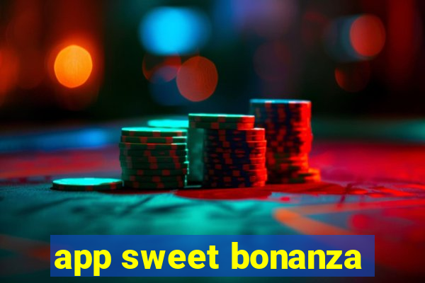 app sweet bonanza