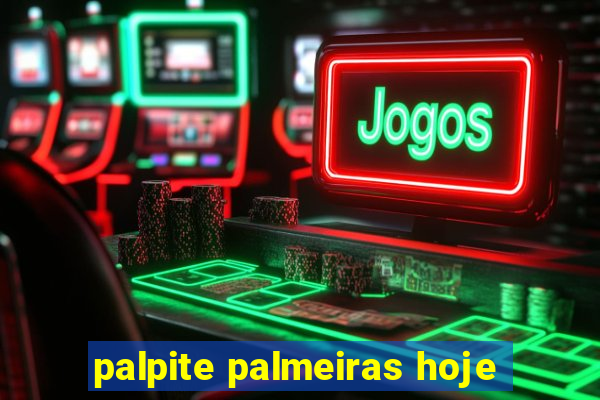 palpite palmeiras hoje