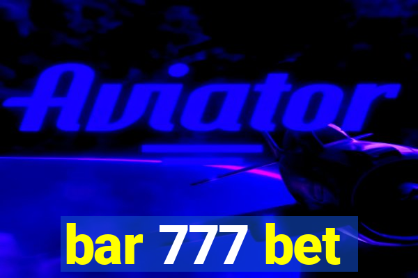 bar 777 bet