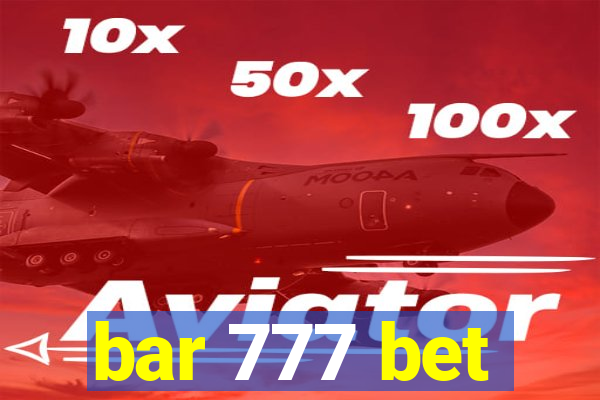 bar 777 bet