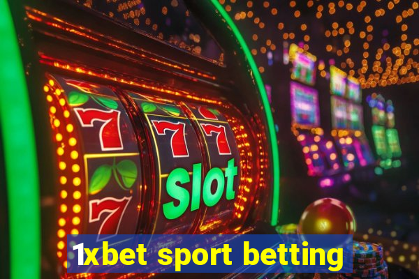 1xbet sport betting