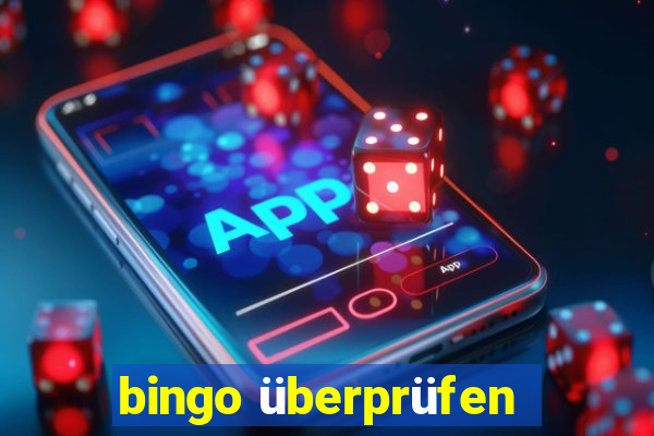 bingo überprüfen