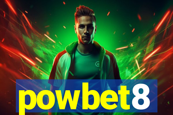 powbet8