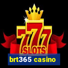 brt365 casino