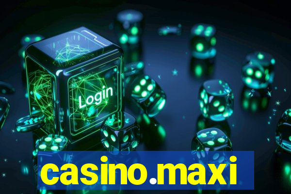 casino.maxi