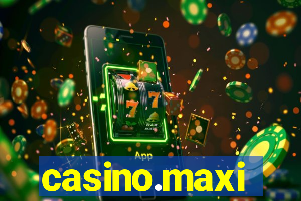 casino.maxi