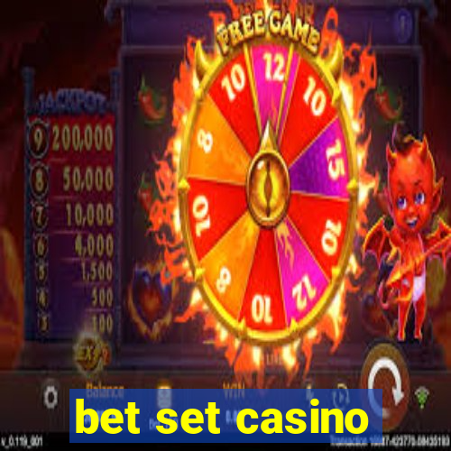 bet set casino