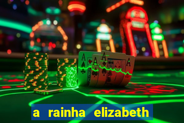 a rainha elizabeth morreu com quantos anos