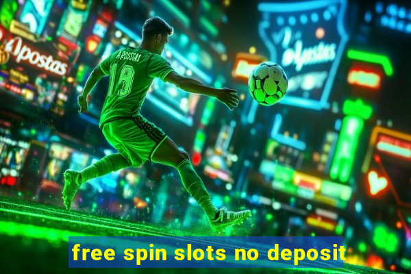 free spin slots no deposit