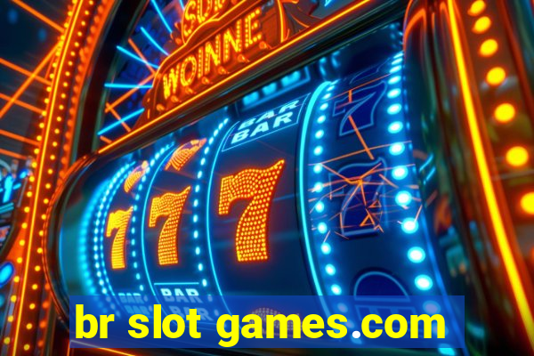 br slot games.com