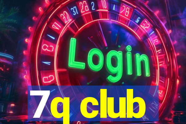 7q club