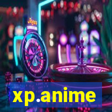 xp.anime