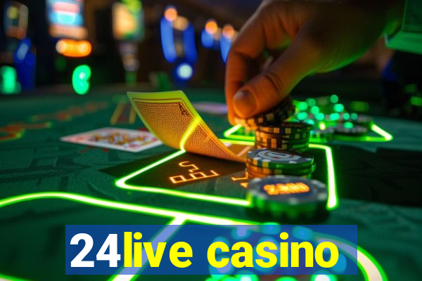 24live casino