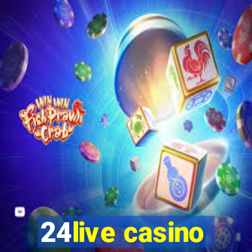 24live casino