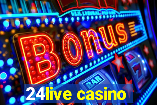 24live casino