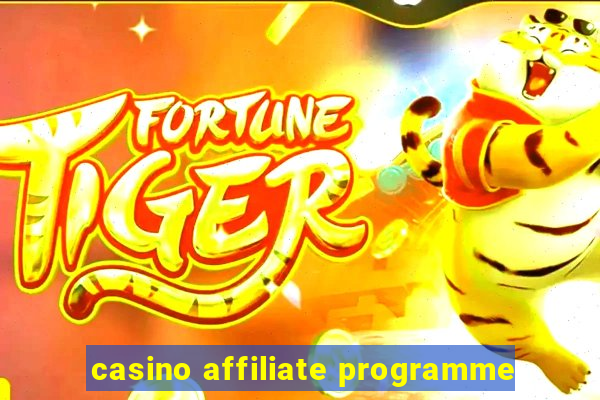 casino affiliate programme