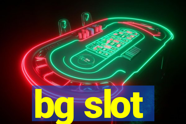 bg slot