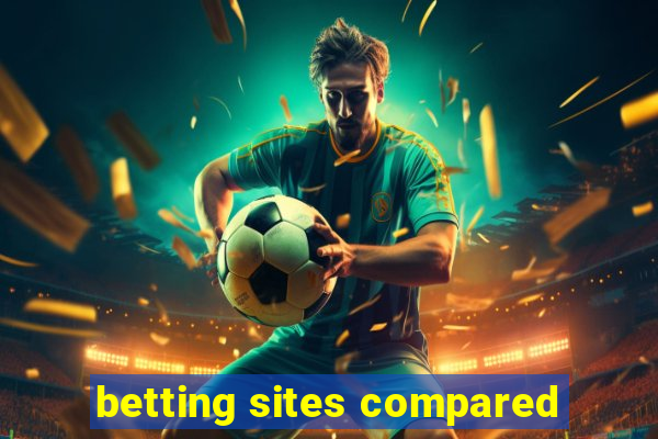 betting sites compared