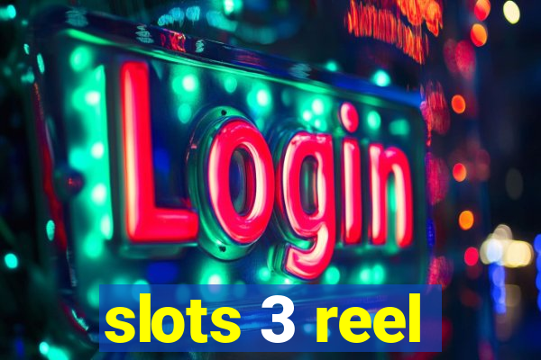 slots 3 reel