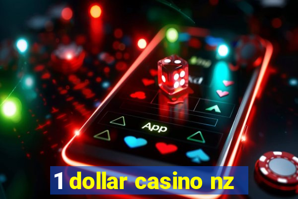 1 dollar casino nz