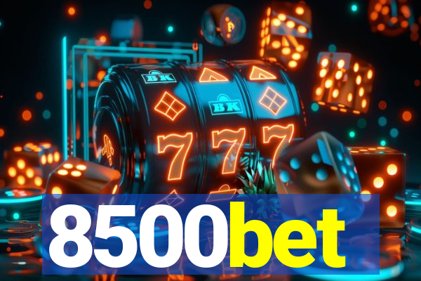 8500bet