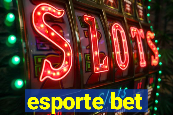 esporte bet