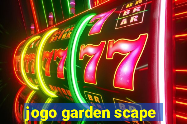 jogo garden scape