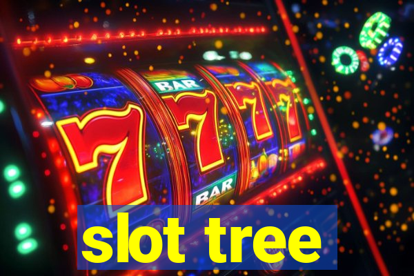 slot tree