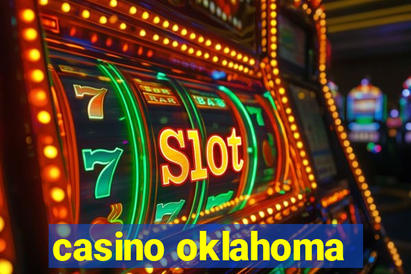 casino oklahoma