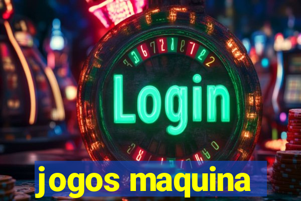 jogos maquina