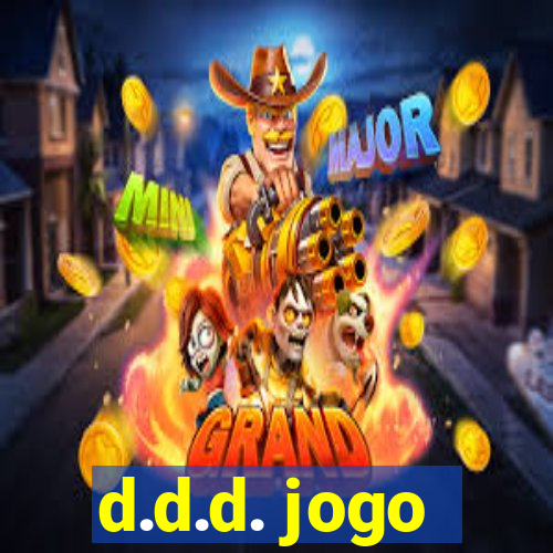 d.d.d. jogo