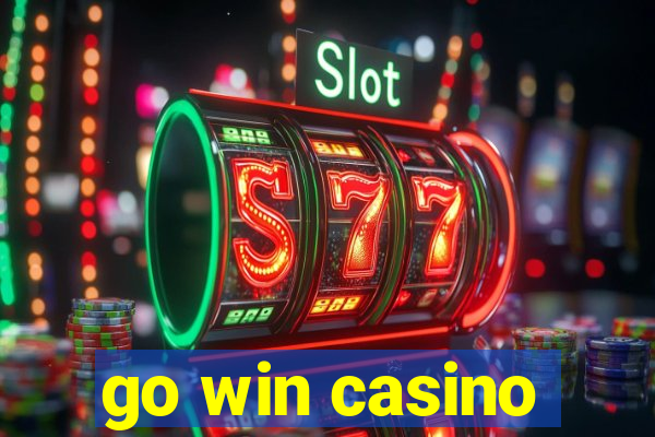 go win casino