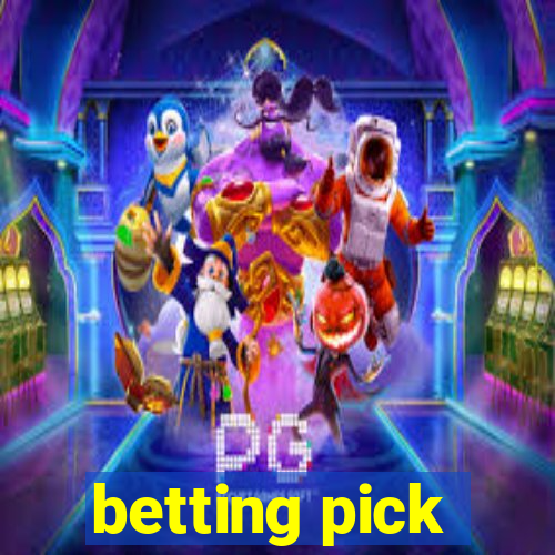 betting pick