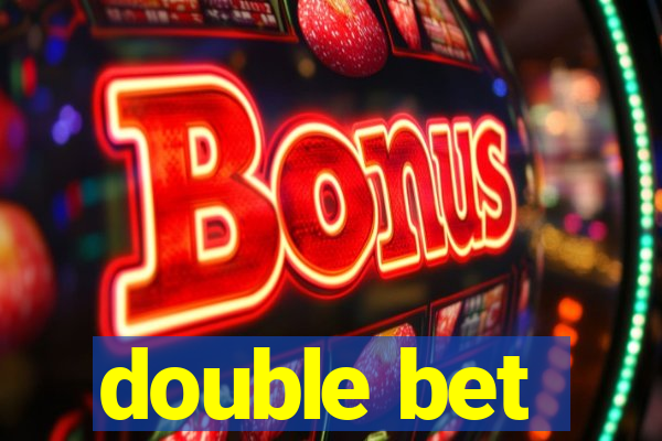 double bet